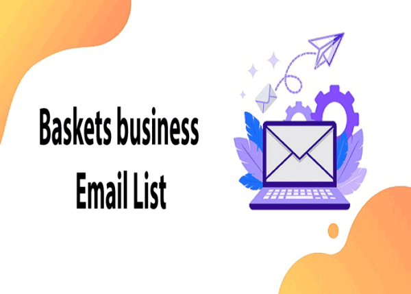 Baskets Email Member Data