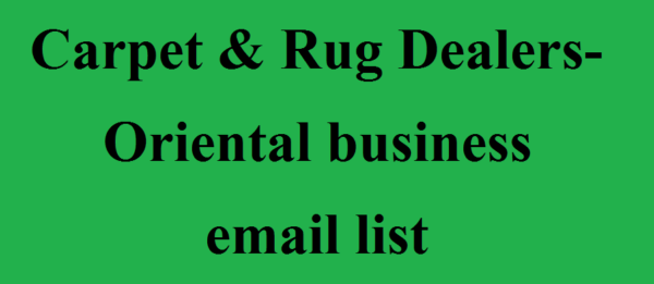 Carpet & Rug Dealers-Oriental Email Member Data