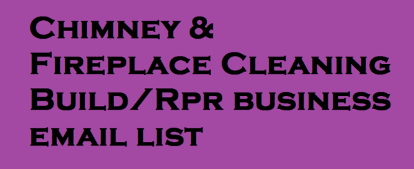 Chimney & Fireplace Cleaning Build/Rpr Email Member Data