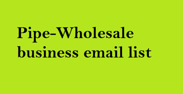 Pipe-Wholesale Email Member Data