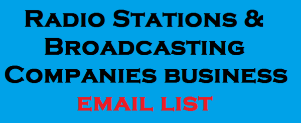 Radio Stations & Broadcasting Companies Email Member Data