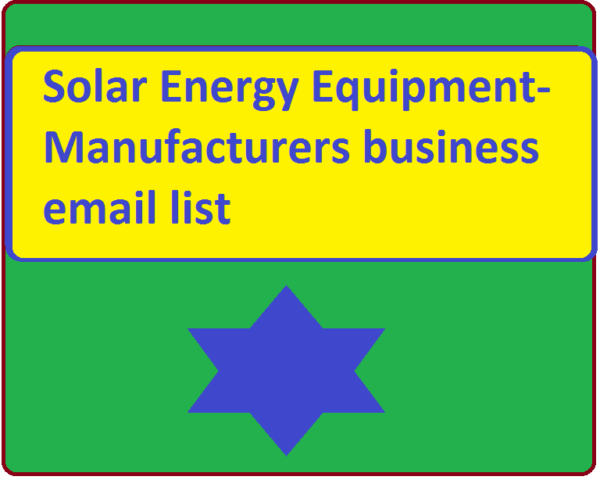 Solar Energy Equipment-Manufacturers Email Member Data