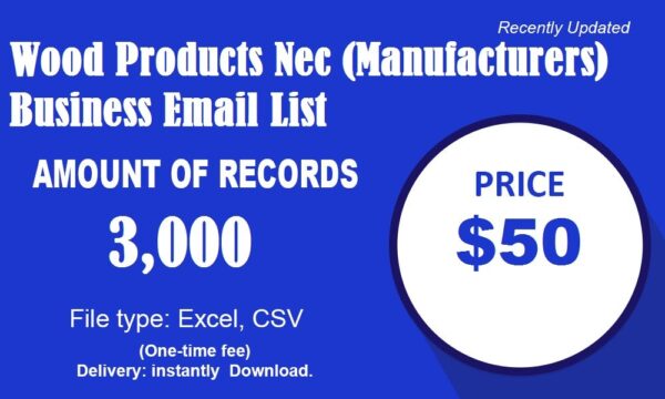 Wood Products Nec (Manufacturers) Email Member Data